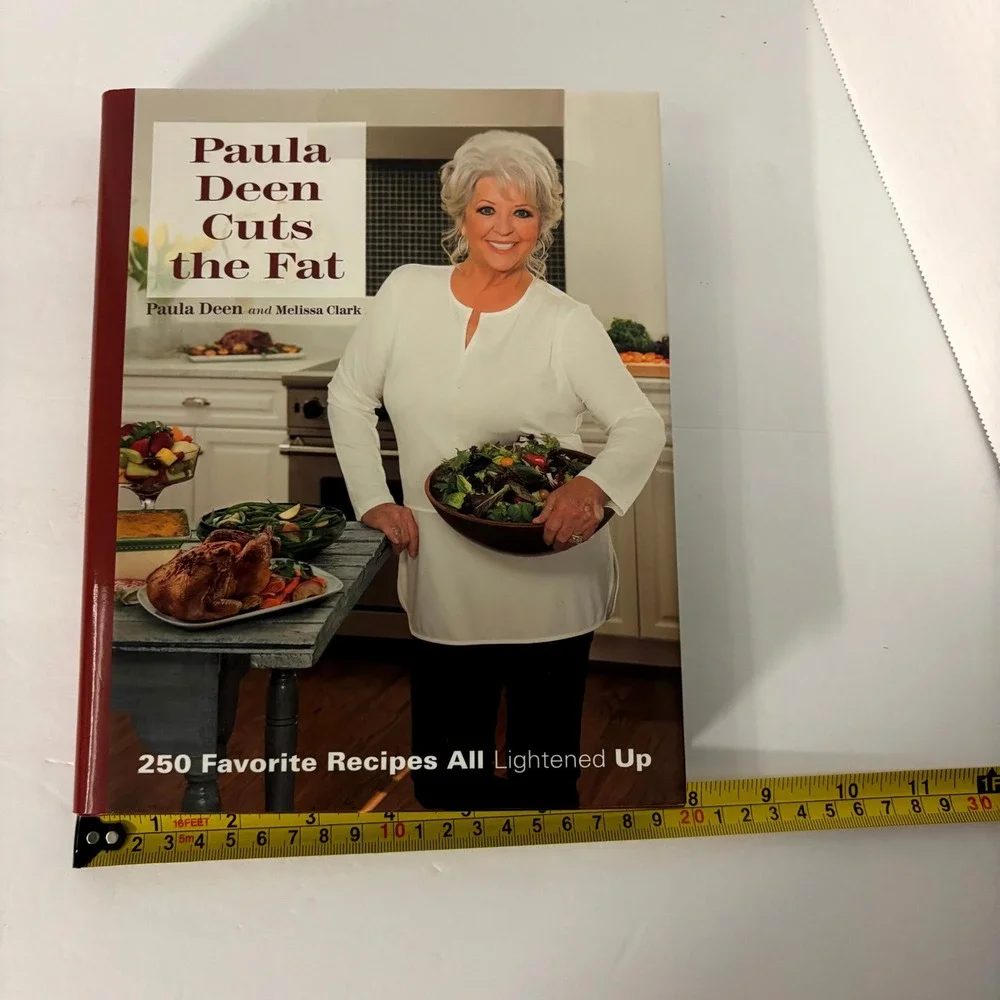 Paula Deen Cuts the Fat 250 Favorite Recipes Hardcover 1st Ed 2015 Cookbook